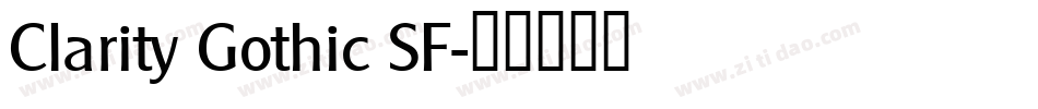 Clarity Gothic SF字体转换